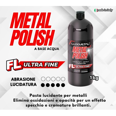 Metal Polish Lucidante Ultra Fine FL 1KG Rimuovi graffi ossidazioni opacità cromature
